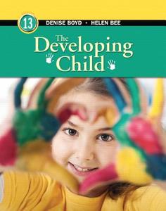 The Developing Child di Denise Boyd, Helen Bee edito da Prentice Hall