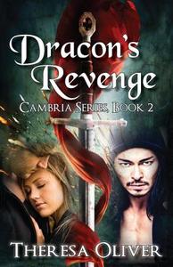 Dracon's Revenge di Theresa Oliver edito da Write More Publications