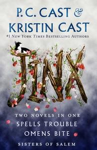 Jinx: A 2-In-1 Sisters of Salem Collection di P. C. Cast, Kristin Cast edito da WEDNESDAY BOOKS