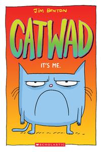 It's Me. (Catwad #1) di Jim Benton edito da Scholastic Inc.