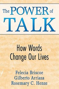 The Power of Talk di Felecia M. Briscoe edito da Corwin