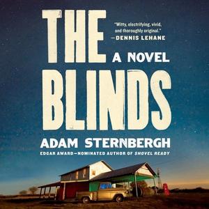 The Blinds di Adam Sternbergh edito da HarperAudio