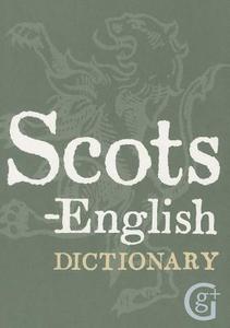Scots-English di David Ross, Gavin Smith edito da The Gresham Publishing Co. Ltd
