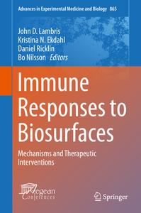 Immune Responses To Biosurfaces edito da Springer International Publishing Ag