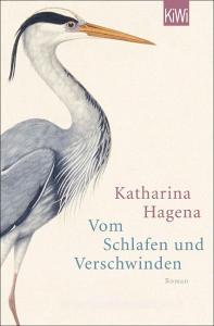 Vom Schlafen und Verschwinden di Katharina Hagena edito da Kiepenheuer & Witsch GmbH