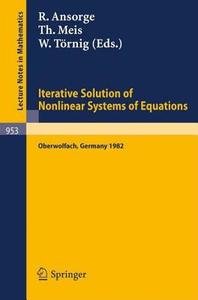 Iterative Solution of Nonlinear Systems of Equations edito da Springer Berlin Heidelberg