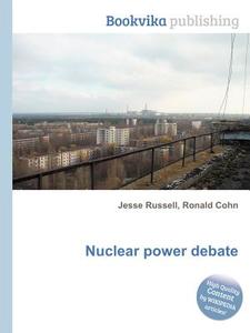 Nuclear Power Debate edito da Book On Demand Ltd.