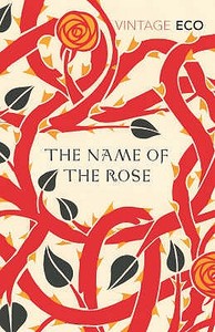The Name of the Rose di Umberto Eco edito da Random House UK Ltd