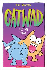 It's Me, Two (Catwad #2) di Jim Benton edito da Scholastic Inc.