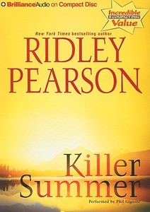 Killer Summer di Ridley Pearson edito da Brilliance Corporation
