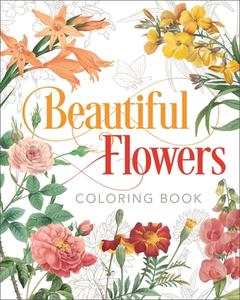 Beautiful Flowers Coloring Book di Peter Gray edito da ARCTURUS PUB