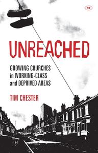 Unreached di Tim Chester edito da Inter-Varsity Press