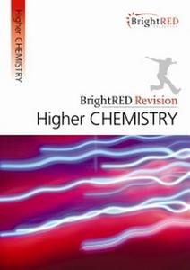 Brightred Revision: Higher Chemistry di Archie Gibb, David Hawley edito da Bright Red Publishing