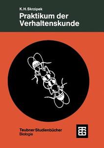 Praktikum der Verhaltenskunde edito da Vieweg+Teubner Verlag