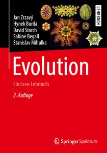Evolution di Jan Zrzavý, Hynek Burda, David Storch, Sabine Begall, Stanislav Mihulka edito da Springer-Verlag GmbH