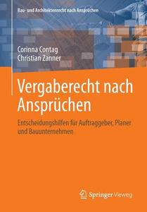 Vergaberecht Nach Anspruchen di Corinna Contag, Christian Zanner edito da Springer Vieweg