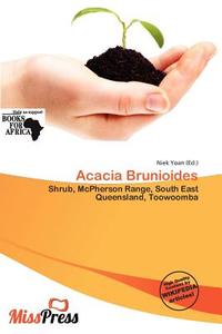 Acacia Brunioides edito da Miss Press
