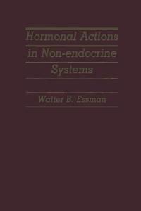 Hormonal Actions in Non-endocrine Systems edito da Springer Netherlands