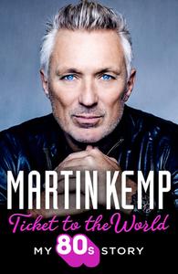 Back To The Eighties di Martin Kemp edito da HarperCollins Publishers