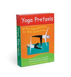 Yoga Pretzels di Tara Guber edito da Barefoot Books Ltd