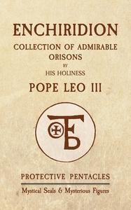 Enchiridion of Pope Leo III di Pope Leo edito da Amazon Digital Services LLC - Kdp