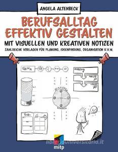 Einfache Sketchnotes für den Berufsalltag di Angela Altenbeck edito da MITP Verlags GmbH