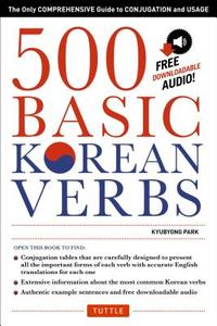 500 Basic Korean Verbs di Kyubyong Park edito da Tuttle Publishing