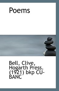 Poems di Bell Clive edito da Bibliolife