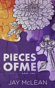 Pieces of Me (Alternate Cover) di Jay Mclean edito da JMAC Publishing