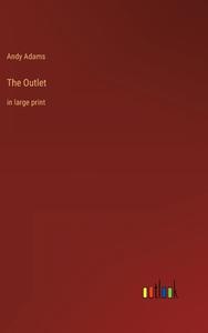 The Outlet di Andy Adams edito da Outlook Verlag