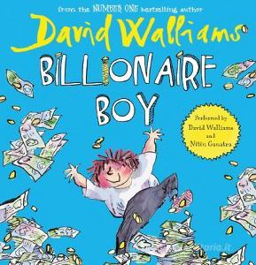 Billionaire Boy di David Walliams edito da Harpercollins Publishers