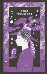 A Hat Full Of Sky di Terry Pratchett edito da Penguin Random House Children's UK