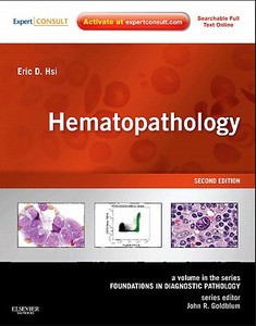 Hematopathology di Eric D. Hsi edito da Elsevier Health Sciences