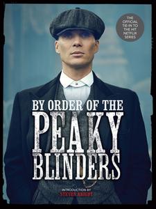 By Order of the Peaky Blinders di Matt Allen edito da STERLING PUB