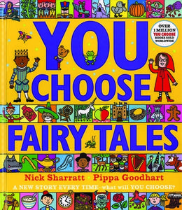 You Choose Fairy Tales di Pippa Goodhart edito da Kane/Miller Book Publishers