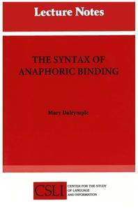 The Syntax of Anaphoric Binding di Mary Dalrymple edito da CTR FOR STUDY OF LANG & INFO