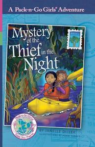 Mystery of the Thief in the Night di Janelle Diller edito da WorldTrek Publishing