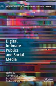 Digital Intimate Publics and Social Media edito da Springer-Verlag GmbH