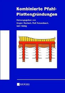 Kombinierte Pfahl-plattengrundungen edito da Wiley-vch Verlag Gmbh