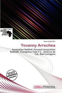 Yovanny Arrechea edito da Cred Press