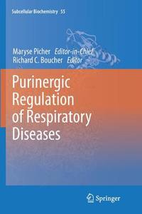 Purinergic Regulation of Respiratory Diseases edito da Springer Netherlands