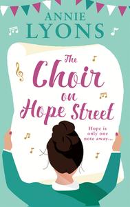 The Choir on Hope Street di Annie Lyons edito da HarperCollins Publishers