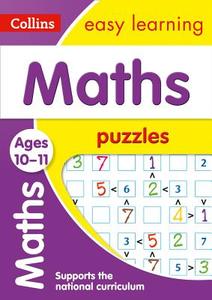 Maths Puzzles Ages 10-11 di Collins Easy Learning, Peter Clarke edito da HarperCollins Publishers