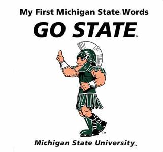 My First Michigan State Words Go State di Connie McNamara edito da It Books