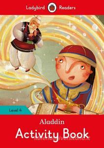 Aladdin Activity Book: Level 4 di Ladybird edito da RANDOM HOUSE UK