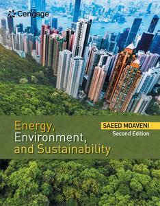 Energy, Environment, And Sustainability di Saeed Moaveni edito da Cengage Learning, Inc