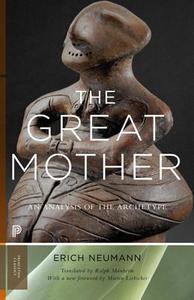 The Great Mother di Erich Neumann edito da Princeton University Press