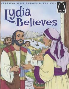 Lydia Believes di Stephenie Hovland edito da Concordia Publishing House