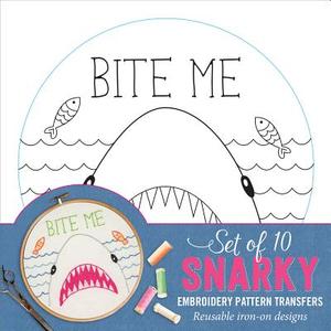 Snarky Embroidery Pattern Transfers edito da Peter Pauper Press