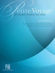Petite Voyage for Trumpet, Trombone and Piano edito da Hal Leonard Publishing Corporation